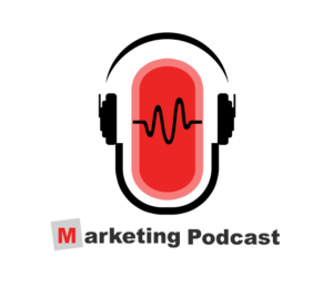 marketing audio podcast